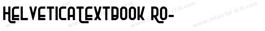 HelveticaTextbook Ro字体转换